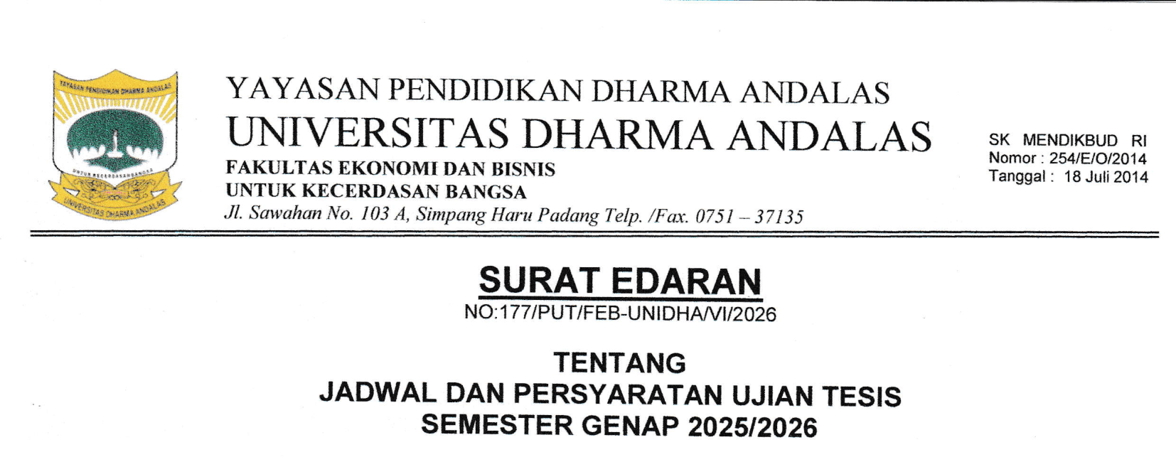 Jadwal dan Persyaratan Ujian Tesis Semester Genap 2025/2026